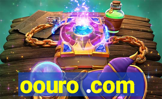 oouro .com